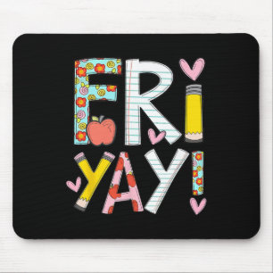 Freitag-froh Glücklicher Freitag Lustiges Wochenen Mousepad