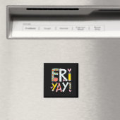 Freitag Frohen Freitag Lustiges Wochenende Lehrer Magnet (In Situ (Geschirrspüler))