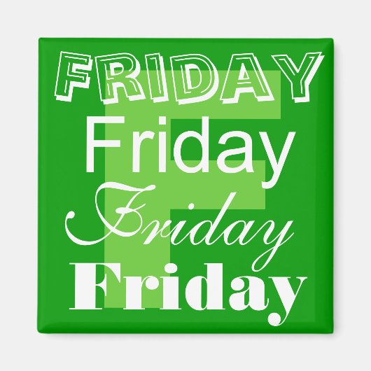 Freitag Geschäftstag der Woche Magnet (Vorne)