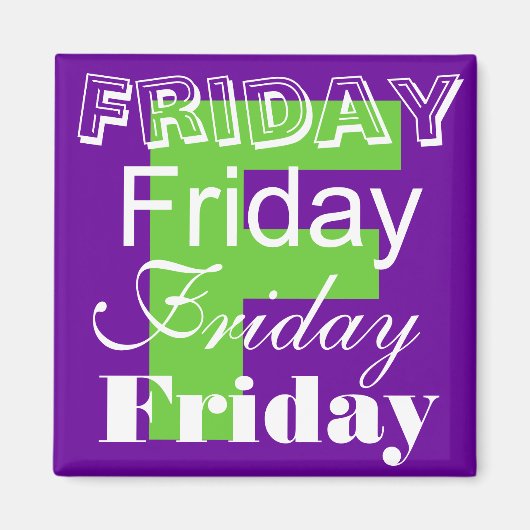 Freitag Geschäftstag der Woche Magnet (Vorne)