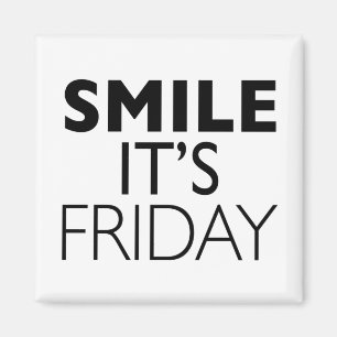 Freitag lächeln magnet