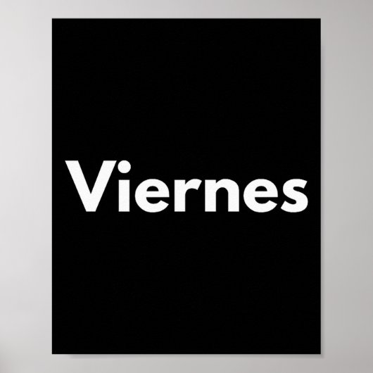 Freitag Tage Der Woche Español Spanische Sprache Poster (Vorne)