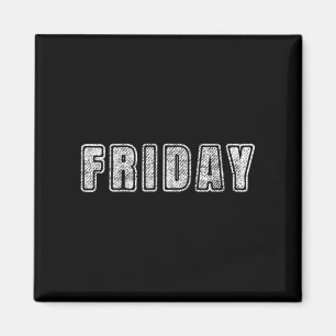 Freitag - Tage der Woche Lustiges Tank Top Magnet
