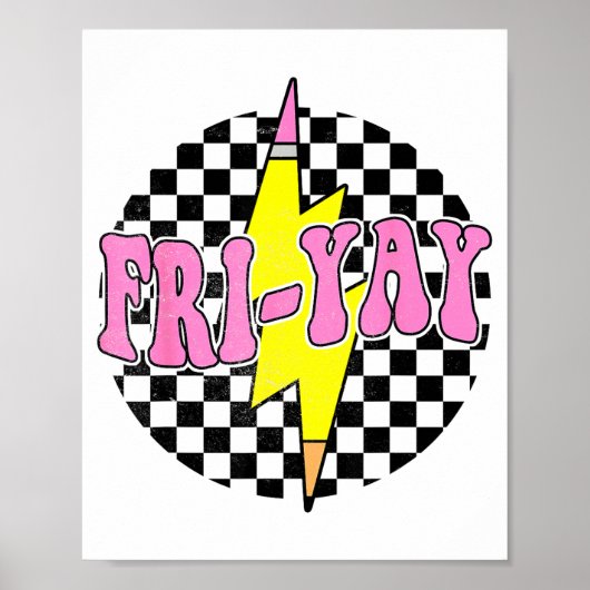 Freitag Yay Glücklicher Freitag Lustiges Wochenend Poster (Vorne)