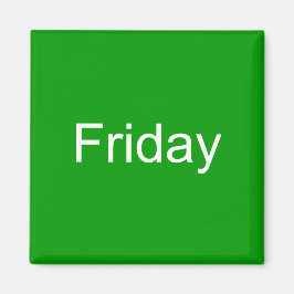 Freitagsmagnet Magnet