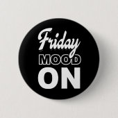 Freitagsstimmung Button (Vorderseite)