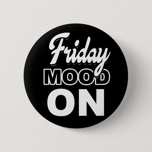 Freitagsstimmung Button (Vorderseite)