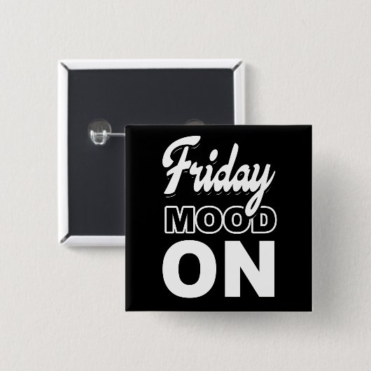 Freitagsstimmung Button (Vorne & Hinten)