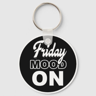 Freitagsstimmung Schlüsselanhänger