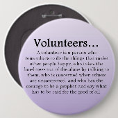 Freiwillige haben den Mut, anderen zu helfen Plaqu Button (Vorne & Hinten)