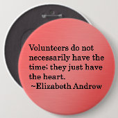 Freiwillige haben große Extraherzen Button (Vorne & Hinten)