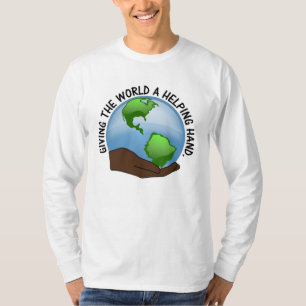 Freiwillige sind die helfenden Hände der Welt T-Shirt