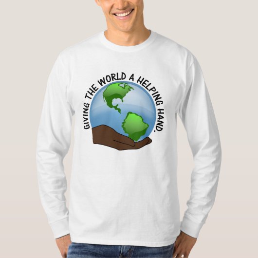 Freiwillige sind die helfenden Hände der Welt T-Shirt (Vorderseite)