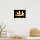Freiwillige sind ein spezieller Hunderettungshelfe Poster (Küche)