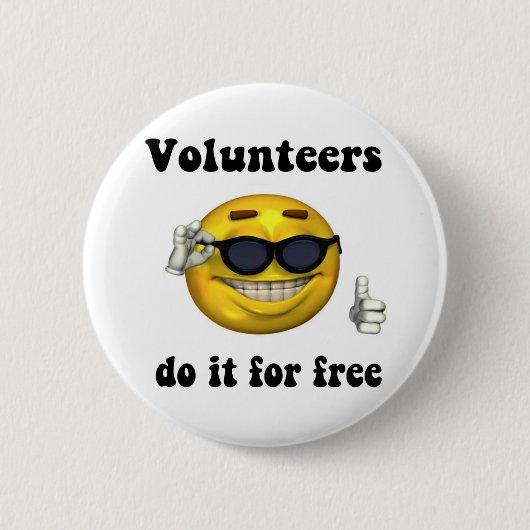 Freiwillige tun es für freies button (Vorderseite)