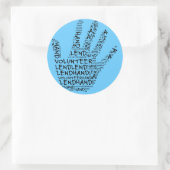 Freiwilligenbewusstsein: Verleihe eine helfende Ha Runder Aufkleber (Tasche)