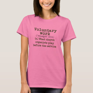Freiwilliger Arbeitstee - grüne Buchstaben T-Shirt