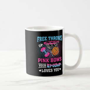 Freiwürfe oder rosa Schleifen Dein Bruder liebt di Kaffeetasse