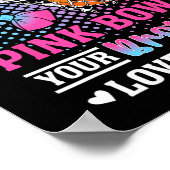 Freiwürfe oder rosa Schleifen Dein Bruder liebt di Poster (Ecke)