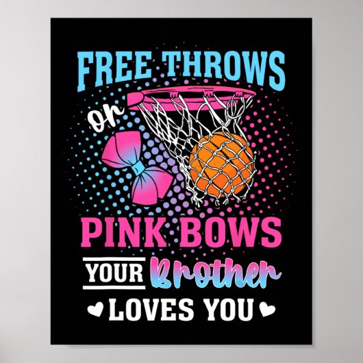Freiwürfe oder rosa Schleifen Dein Bruder liebt di Poster (Vorne)