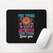 Freiwürfe oder rosa Schleifen Dein Cousin liebt di Mousepad (Mit Mouse)