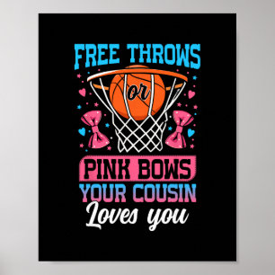 Freiwürfe oder rosa Schleifen Dein Cousin liebt di Poster