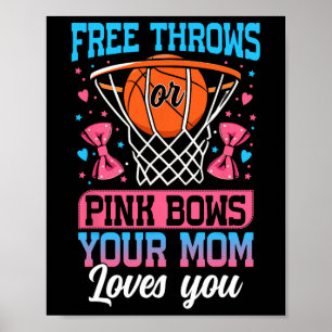 Freiwürfe oder rosa Schleifen Deine Mutter liebt d Poster