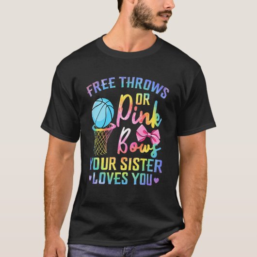 Freiwürfe oder rosa Schleifen Schwester liebt dich T-Shirt (Vorderseite)
