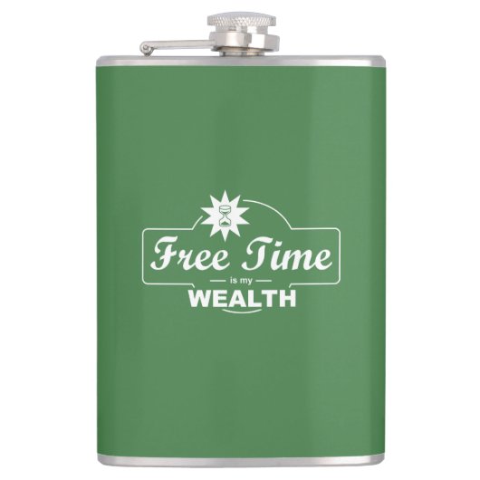 Freizeit ist mein Reichtum Flachmann (Vorderseite)