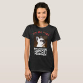French Bull Dog Emotional Support Human T-Shirt (Vorne ganz)