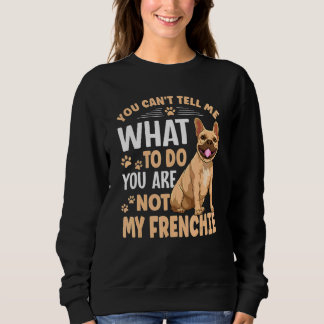 French Bulldog Apparel For Men Women Kids Sweatshirt