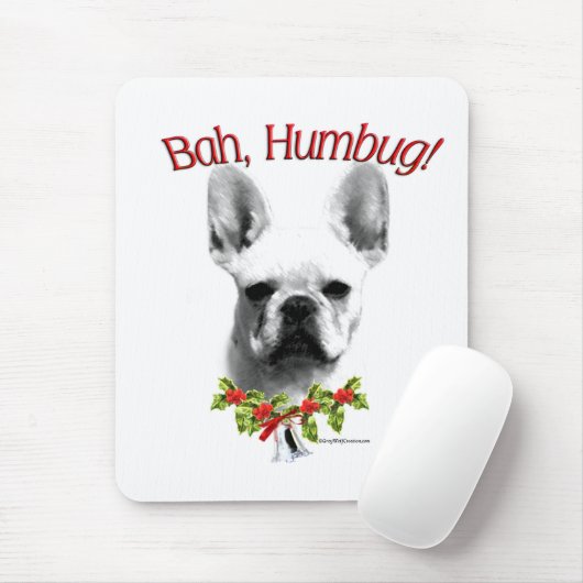 French Bulldog Bah Humbug Mousepad (Mit Mouse)