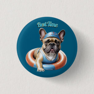 French Bulldog Best Time französische Bulldogge T Button
