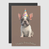 French Bulldog Birthday Card Magnetkarte (Vorne/Hinten)