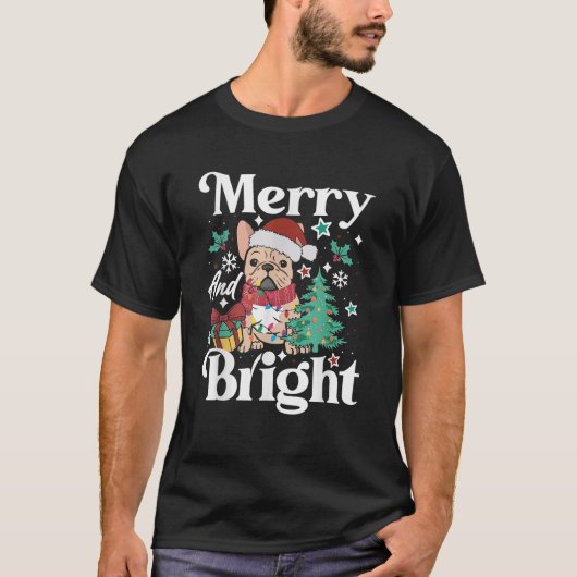 French Bulldog Christmas Dog Santa s Merry Bright T-Shirt (Vorderseite)