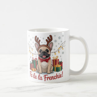 French Bulldog Christmas Mug – Fa La La Frenchie Kaffeetasse