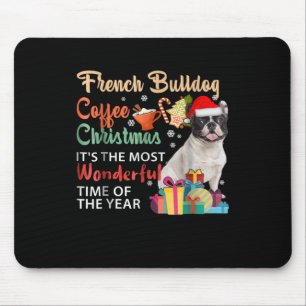 French Bulldog Coffee Christmas It's Wonderful Mousepad