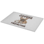 French Bulldog Coffee Frenchie Dog Schneidebrett (Ecke)