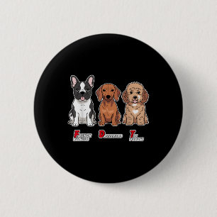 French Bulldog Dackel Toy Poodle Funny Subtle A Button