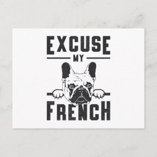 French Bulldog entschuldigt mein französisches Vin Postkarte