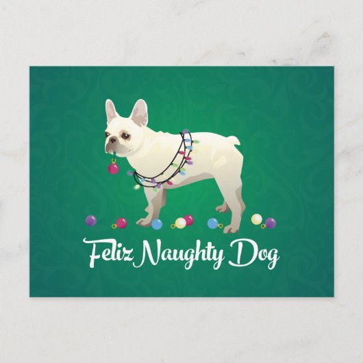 French Bulldog Feliz Naughty Dog Weihnachten (Vorderseite)