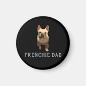 French Bulldog, Frenchie Dad Magnet (Vorne)
