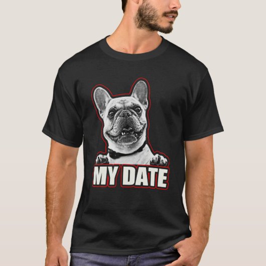 French Bulldog Frenchie For French Bulldog T-Shirt (Vorderseite)