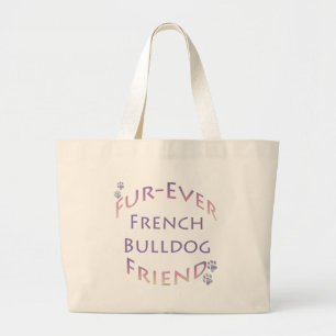 French Bulldog Furever Jumbo Stoffbeutel
