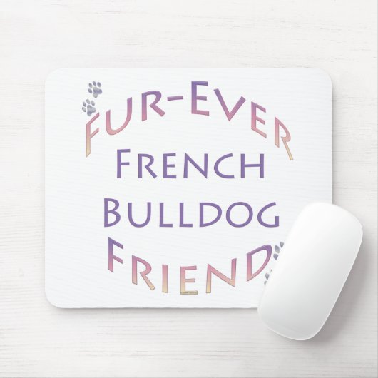 French Bulldog Furever Mousepad (Mit Mouse)