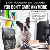 French Bulldog hat keinen Set-Alarm-T - Shirt