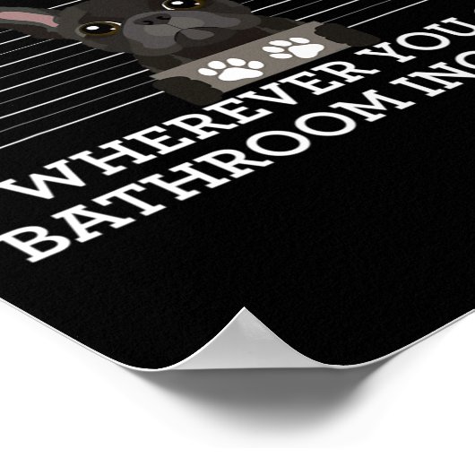 French Bulldog Personal Stalker Frenchie Dog Lover Poster (Ecke)