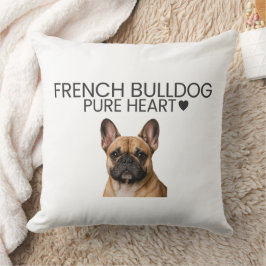 French Bulldog Pure Heart Throw Pillow Kissen