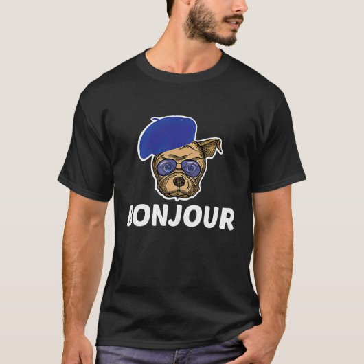 French Bulldog Squad Bonjour  Dog  Quote T-Shirt (Vorderseite)