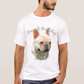 French Bulldog Vater T - Shirt (Vorderseite)